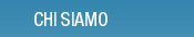 CHI SIAMO